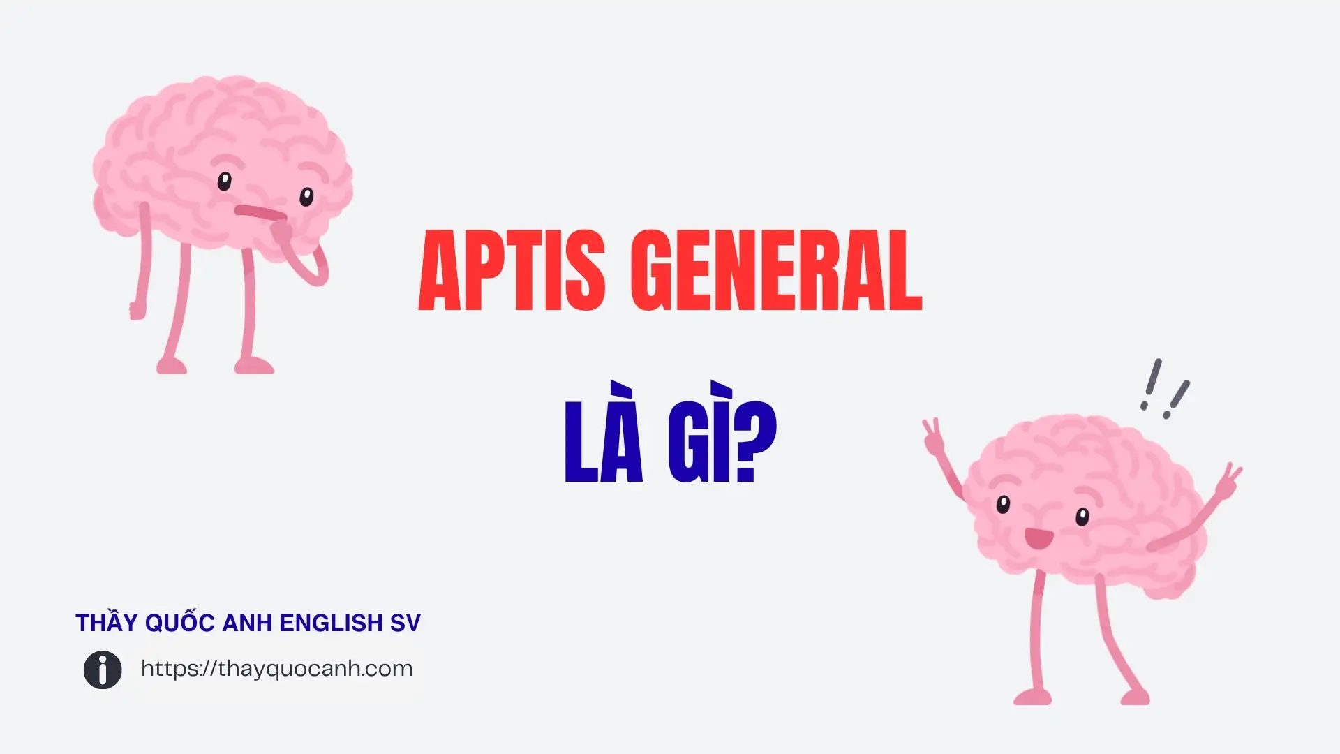 Aptis General là gì?