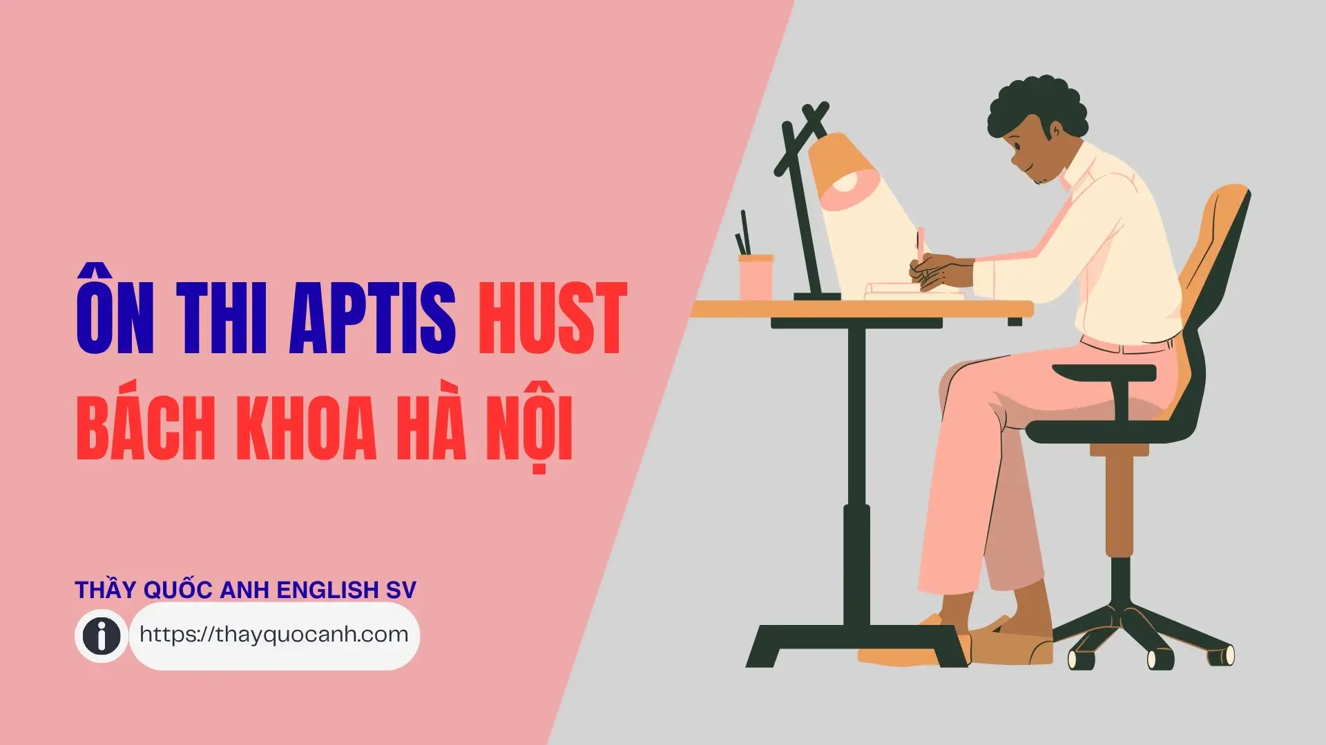 Ôn thi Aptis Bách Khoa Hà Nội