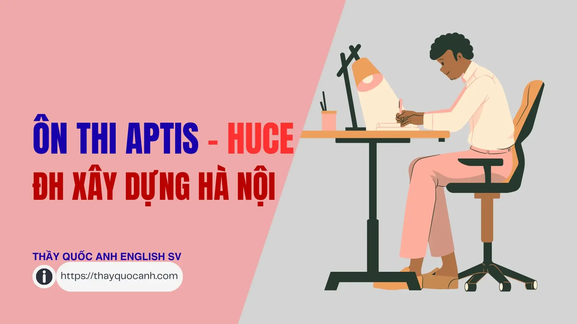 Ôn thi Aptis Đại Học Xây Dựng Hà Nội chuẩn đầu ra