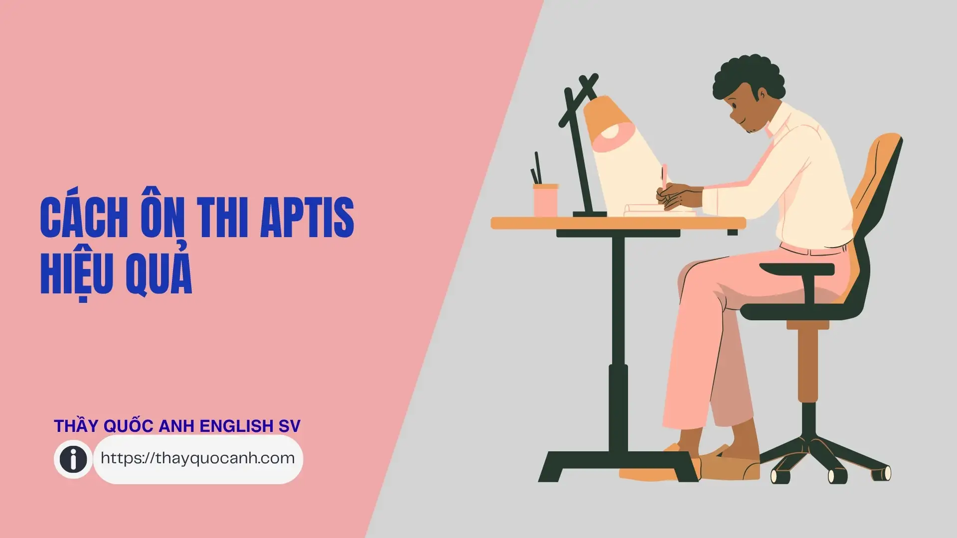 Cách ôn thi Aptis hiệu quả