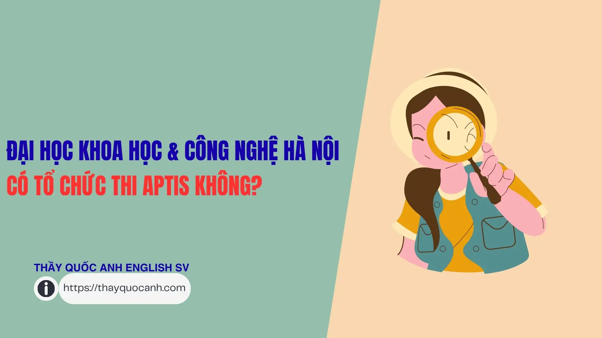 Đại Học Khoa Học Và Công Nghệ Hà Nội có tổ chức thi Aptis không? Đại Học Khoa Học Và Công Nghệ Hà Nội có tổ chức thi Aptis không?