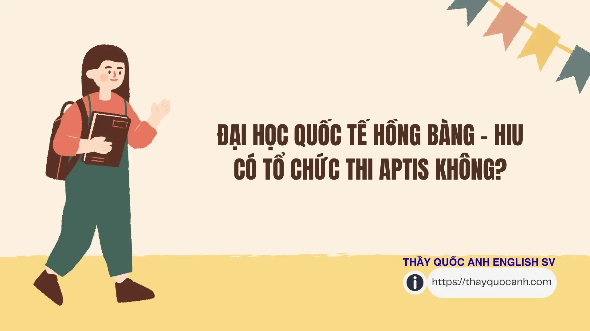 Đại học Quốc tế Hồng Bàng có tổ chức thi Aptis không?