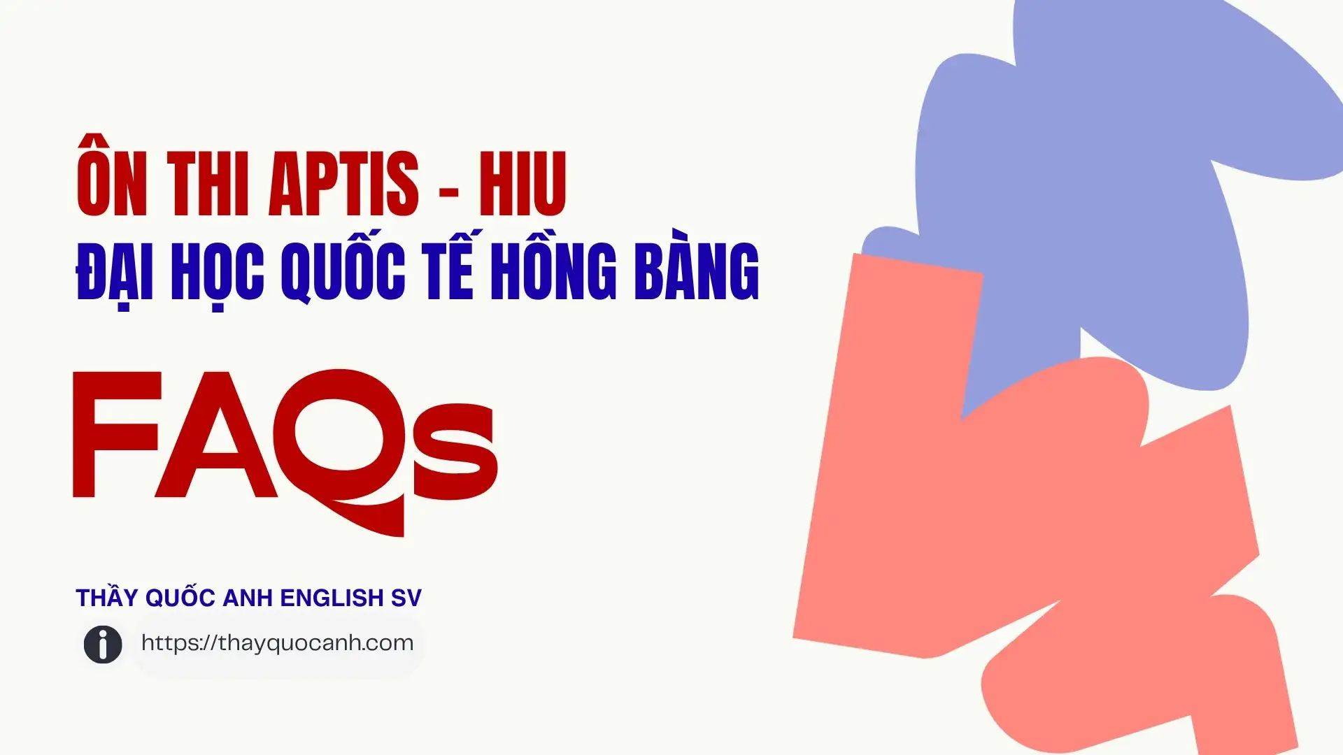 FAQ - Ôn thi Aptis Đại học Quốc Tế Hồng Bàng