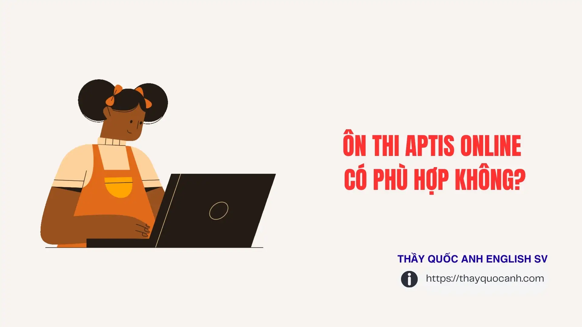 Sinh viên UFM có nên ôn thi Aptis online không?