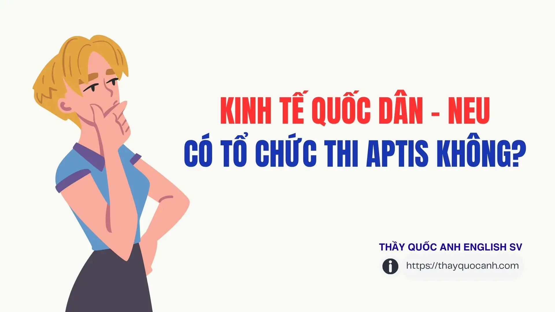 Đại học Kinh tế Quốc dân có tổ chức thi Aptis không?